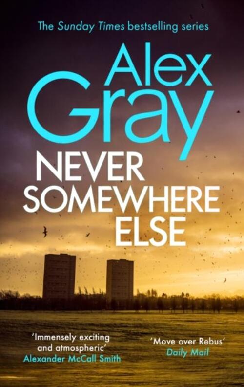 alex-gray-never-soewhere-else-boeken-schotland Boeken die zich afspelen in schotland